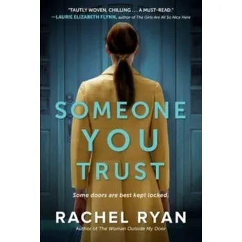 Someone You Trust - Kaplan, Rachel; Kaplan, Stephen; Ryan, Robert