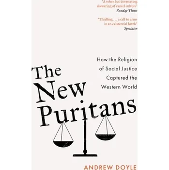 The New Puritans - Doyle, C Andrew [EN] (2023, Brožovaná, Little, Brown Book Group)