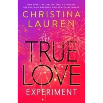 Umění The True Love Experiment - Christina Lauren