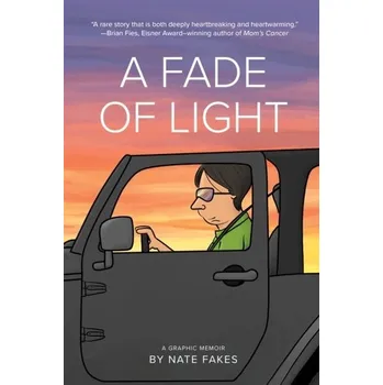 A Fade of Light - Fakes, Nate [EN] (2022, Brožovaná, West Margin Press)