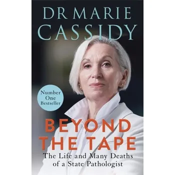 Literární biografie Beyond the Tape - Cassidy, Dr Marie [EN] (2021, Měkká, Hachette Books Ireland)