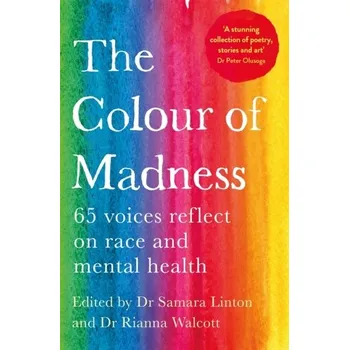The Colour of Madness - Linton, Samara; Walcott, Rianna