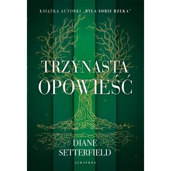 Trzynasta opowieść - Diane Setterfield