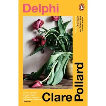 Delphi - Pollard, Clare [EN] (2023, Brožovaná, Penguin Books Ltd (UK))
