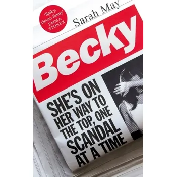 Populárně naučná literatura pro dospělé Becky - May, Sarah [EN] (Brožovaná, Pan Macmillan)