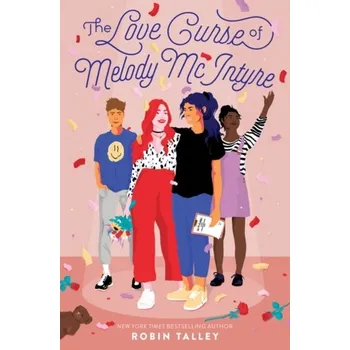 The Love Curse of Melody McIntyre - Talley, Robin [EN] (2020, Firma, HarperCollins Publishers)