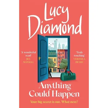 Cestování Anything Could Happen - Lucy Diamond [EN] (2022, Měkká, Quercus publishing)