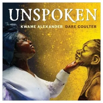 První čtění Unspoken - Alexander, Kwame [EN] (2023, Taschenbuch, Andersen Press)