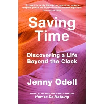 Saving Time - Odell, Jenny [EN] (2023, Firma, Vintage Publishing)