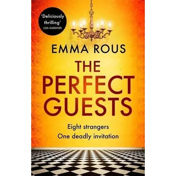 The Perfect Guests - Rous, Emma [EN] (2021, Měkká, Little, Brown Book Group)