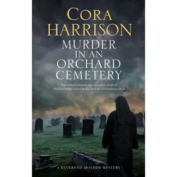 Murder in an Orchard Cemetery - Cora Harrison [EN] (2021, Firma, Canongate Books Ltd)