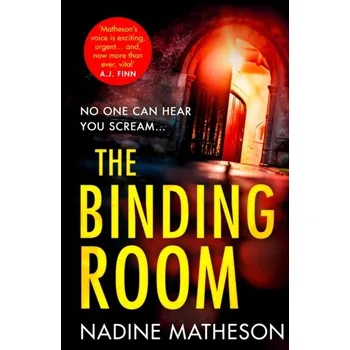 Cestování The Binding Room - Matheson, Nadine [EN] (2023, Brožovaná, HarperCollins Publishers)