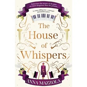 The House of Whispers - Mazzola, Anna [EN] (2023, Brožovaná, Orion Publishing Co)