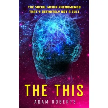 The This - Roberts, Adam [EN] (2022, Taschenbuch, Orion Publishing Co)