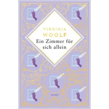 Ein Zimmer für sich allein - Virginia Woolf [DE] (2023, Firma, Anaconda Verlag)