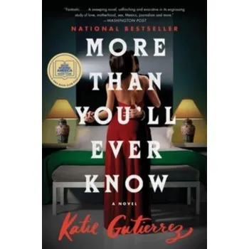 Populárně naučná literatura pro dospělé More Than You'll Ever Know - Gutierrez, Katie [EN] (2023, Brožovaná, HarperCollins)