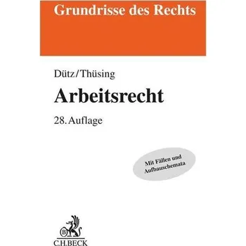 Arbeitsrecht - Dütz, Wilhelm [DE] (2023, Brožovaná, C.H. Beck)
