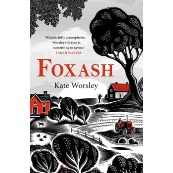 Populárně naučná literatura pro dospělé Foxash - Worsley, Kate