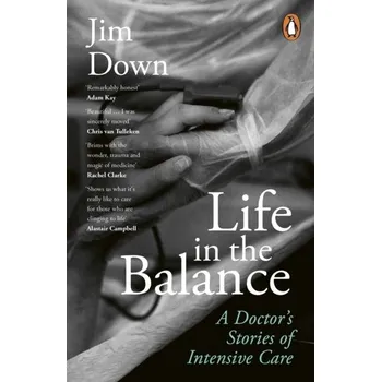 Literární biografie Life in the Balance - Down, Dr Jim [EN] (2024, Brožovaná, Penguin Books Ltd)