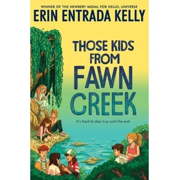 Populárně naučná literatura pro dospělé Those Kids from Fawn Creek - Kelly Erin [EN] (2022, Brožovaná, HarperCollins)