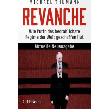 Revanche - Thumann, Michael [DE] (2024, Taschenbuch, C.H. Beck)