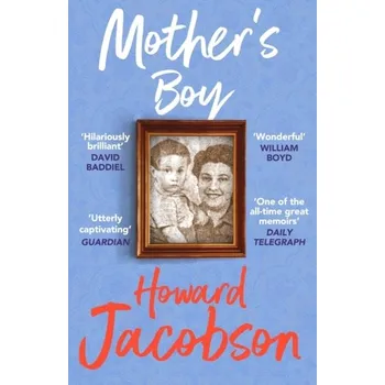 Cestování Mother's Boy - Howard Jacobson [EN] (2023, Brožovaná, Vintage Publishing)