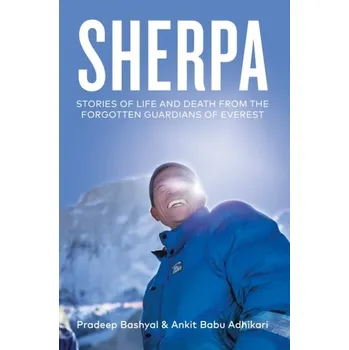 Cestování Sherpa - Adhikari, Ankit Babu [EN] (2022, Firma, Octopus Publishing Group)