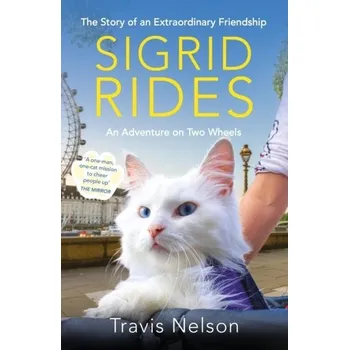 Sigrid Rides - Nelson, Travis [EN] (2024, Brožovaná, Octopus Publishing Group)