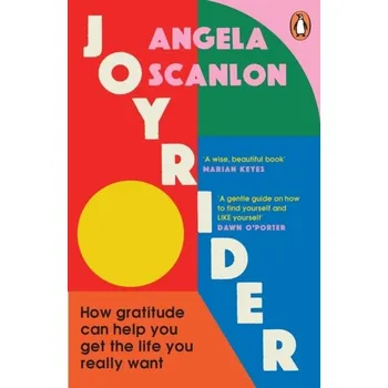 Kniha Joyrider - Wilson, Angela; Scanlon, Julie (Manchester Metropolitan University, UK) [EN] (2023, Brožovaná, Ebury Publishing)