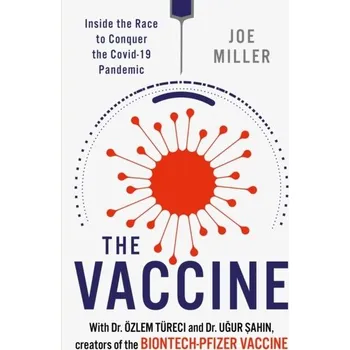 The Vaccine - Miller, Joe [EN] (2021, Měkká, Welbeck Publishing Group)