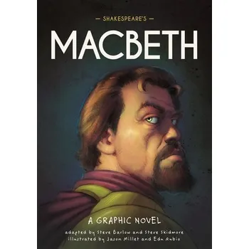 Classics in Graphics: Shakespeare's Macbeth - Barlow, Steve [EN] (2024, Brožovaná / brožovaná, Hachette Children's Book)