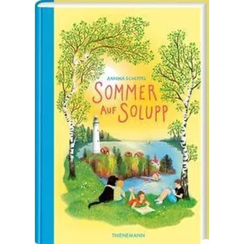 Sommer auf Solupp - Scheffel, Annika [DE] (2021, Firma, Thienemann)