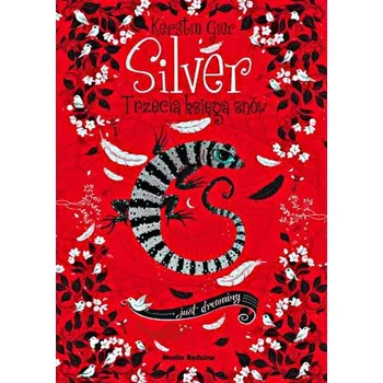 Silver - trzecia księga snów - Kerstin Gier
