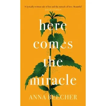 Kniha Here Comes the Miracle - Beecher, Anna [EN] (2021, Měkká, Orion)