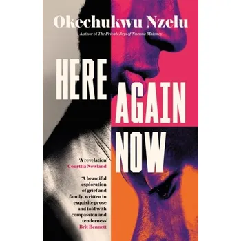 Here Again Now - Nzelu, Okechukwu [EN] (2022, Měkká, Little, Brown)
