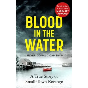 Blood in the Water - Silver, Cameron