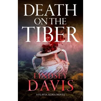 Death on the Tiber - Lindsey Davis [EN] (2024, Taschenbuch, Hodder & Stoughton)