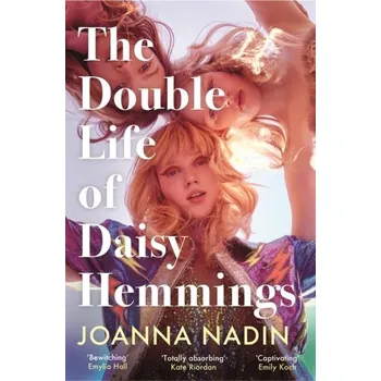 Cestování The Double Life of Daisy Hemmings - Joanna Nadin [EN] (2023, Brožovaná / brožovaná, Pan Macmillan)