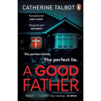 Cestování A Good Father - Asher, Catherine B.; Talbot, Cynthia [EN] (2022, Měkká, Penguin Books Ltd)