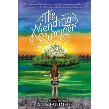 Umění The Mending Summer - Standish, Ali [EN] (2022, Brožovaná / brožovaná, HarperCollins)