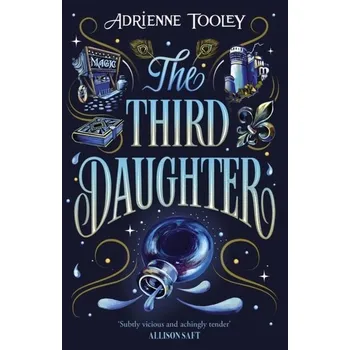 Beletrie pro dospělé The Third Daughter - Tooley, Adrienne [EN] (2023, Firma, Hodder & Stoughton)