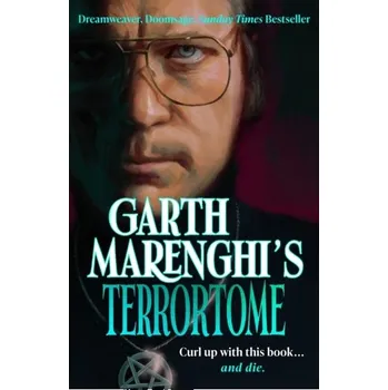 Garth Marenghi's TerrorTome - Marenghi, Garth