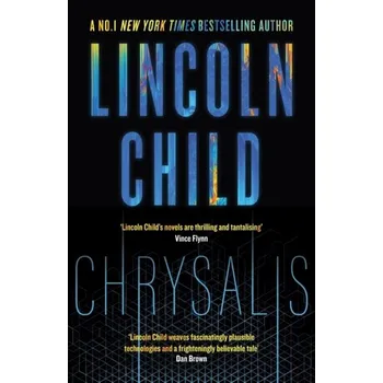 Beletrie pro dospělé Chrysalis - Lincoln Child [EN] (2023, Brožovaná / brožovaná, Little, Brown Book Group)