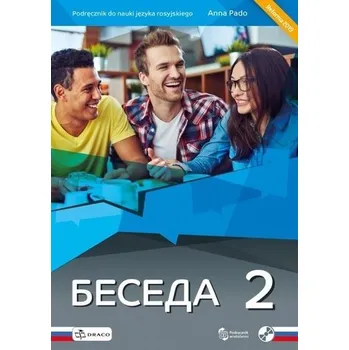 Beseda 2 podręcznik + CD DRACO - Anna Pado