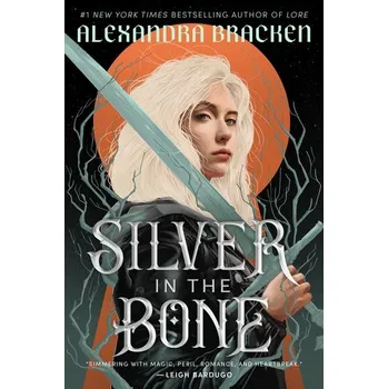 Silver in the Bone - Bracken Alexandra [EN] (2024, Brožovaná, Random House LLC US)