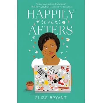 Happily Ever Afters - Bryant, Elise [EN] (2021, Měkká, HarperCollins Publishers)