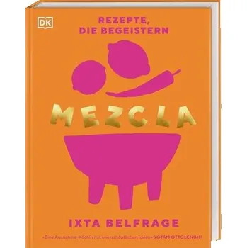 MEZCLA - Belfrage, Ixta [DE] (2022, Firma, Dorling Kindersley Verlag)