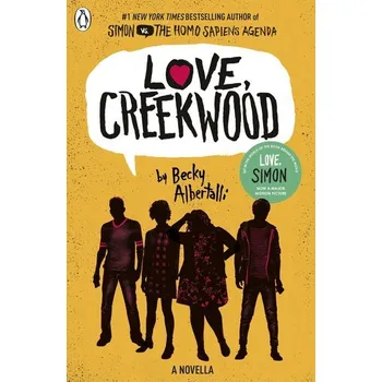 Love, Creekwood - Albertalli Becky
