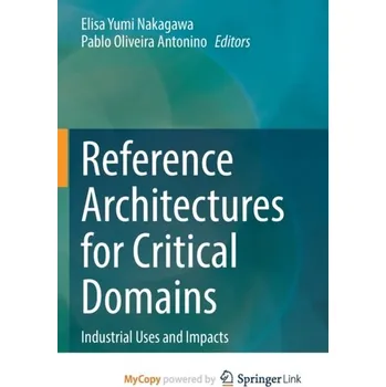 Technika Reference Architectures for Critical Domains [EN] (2023, Brožovaná, Springer Nature B.V.)