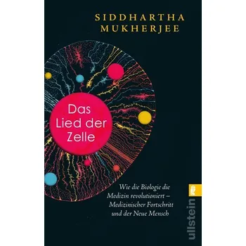 Příroda Das Lied der Zelle - Siddhartha Mukherjee